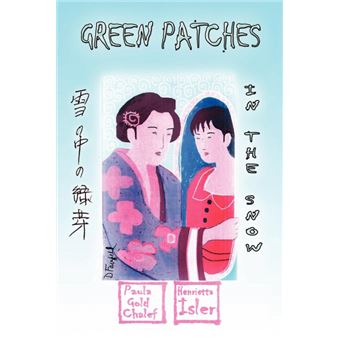 Green Patches in the Snow - Paperback / softback - 2009 - 1