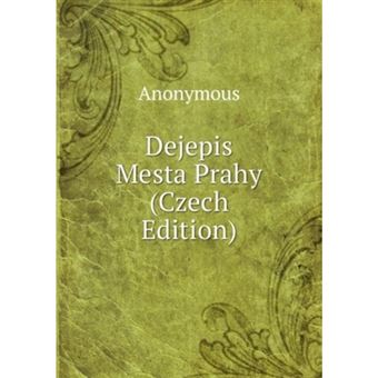 Dejepis Mesta Prahy (Czech Edition) - Paperback - 2011 - 1
