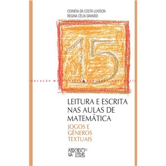Leitura e Escrita Nas Aulas de Matematica - 1