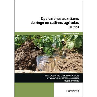 Operaciones Auxiliares Riego Cultivos Agrícolas - 1