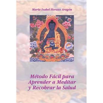 Metodo Facil Para Aprender A Meditar - 1
