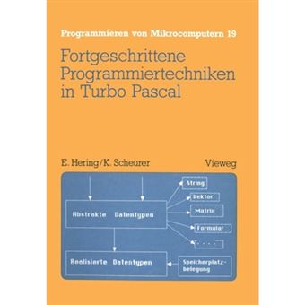 Fortgeschrittene Programmiertechniken in Turbo Pascal - Paperback / softback - 1986 - 1