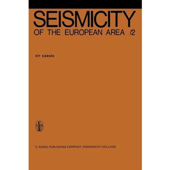 Seismicity of the European Area - Paperback - 2011 - 1