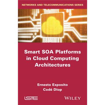 Smart Soa Platforms in Cloud Computing Architectures - Hardback - 2014 - 1