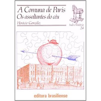 A Comuna De Paris - Volume 24. Coleção Tudo É História - 1