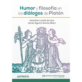 Humor Y Filosofía En Los Diálogos De Platón - 1