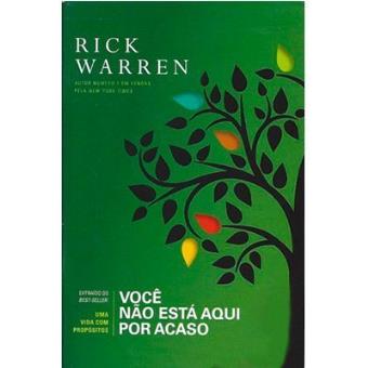Você Não Está Aqui Por Acaso - Rick Warren - 1