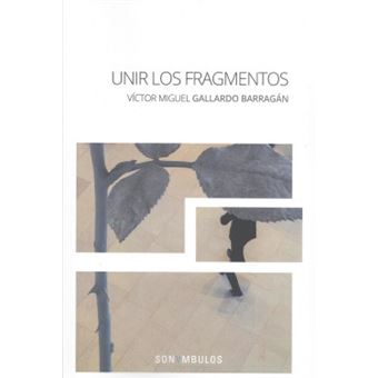 Unir Los Fragmentos - 1