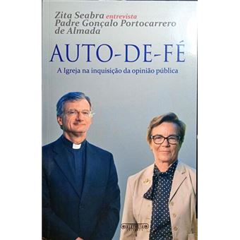 Auto-de-fé. a igreja na inquisição da opinião pública. - 1