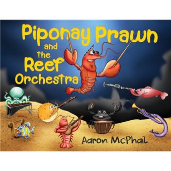 Piponay Prawn And The Reef Orchestra - 1