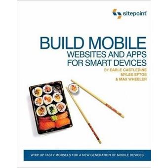 Build Mobile Websites and Apps for Smart Devices - 1