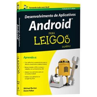Desenvolvimento De Aplicativos Android Para Leigos - 1
