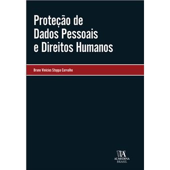 Proteção De Dados Pessoais E Direitos Humanos - 1