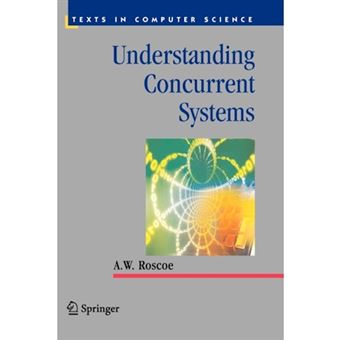 Understanding Concurrent Systems - Paperback - 2012 - 1
