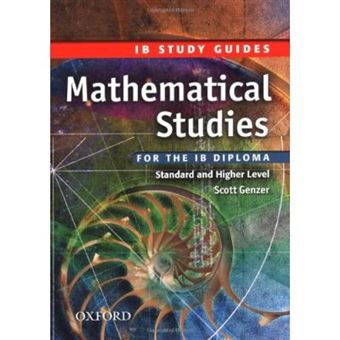 Mathematical Studies For The Ib Diploma, Ib Study Guides - 1