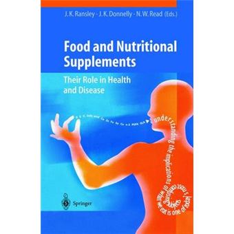 Food and Nutritional Supplements - Their Role in Health and Disease - Hardback - 2001 - 1