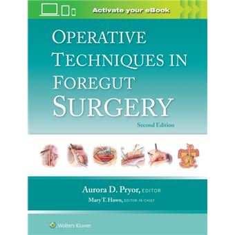Operative Techniques In Foregut Surgery By Wolters Kluwer Health - 1
