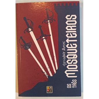 Os Três Mosqueteiros - 1