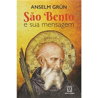 São Bento E Sua Mensagem - 1