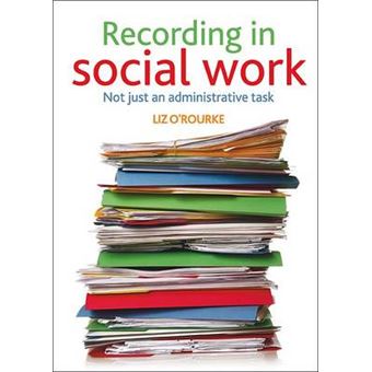 Recording In Social Work - 1
