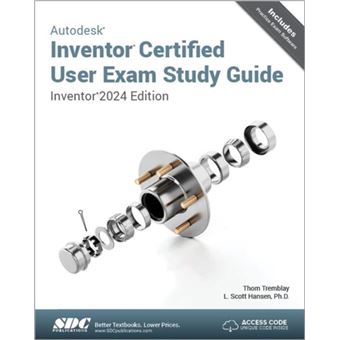 Autodesk Inventor Certified User Exam Study Guide - 1