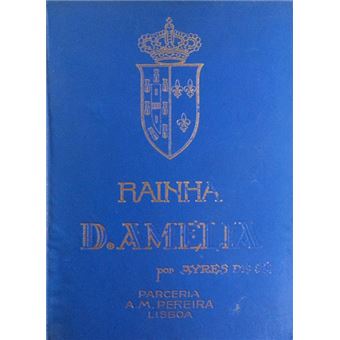 Rainha d. amélia. - 1