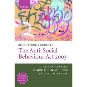 Blackstone's Guide to the Anti-Social Behaviour Act 2003 - 1