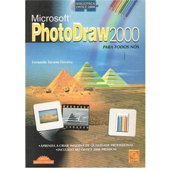 Microsoft PhotoDraw 2000 Para Todos Nós - 1