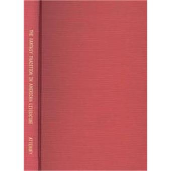 The Fantasy Tradition In American Literature - 1
