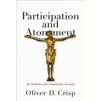 Participation And Atonement  An Analytic And Constructive Account - 1