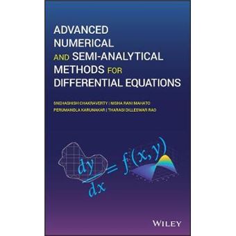 Advanced Numerical And Semianalytical Methods For Differential Equations - 1