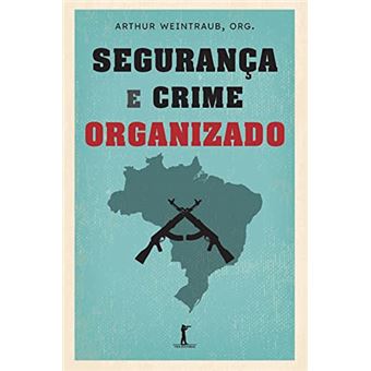 Segurança E Crime Organizado - 1