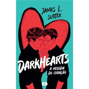 Darkhearts A Melodia Do Coração - 1