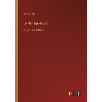 Le Mariage De Lotien Gros Caractres - 1