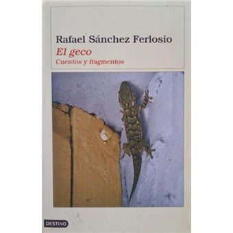 El geco, cuentos y fragmentos. - 1