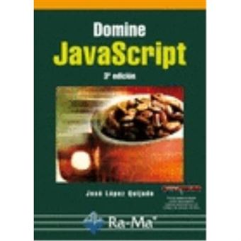 Domine Javascript. 3ª Edición - 1