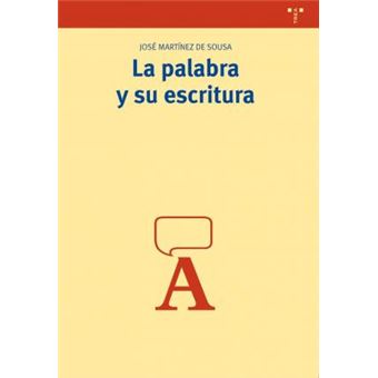 La Palabra y Su Escritura - 1