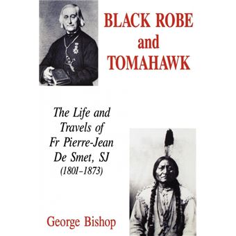 Black Robe and Tomahawk - Paperback - 2003 - 1