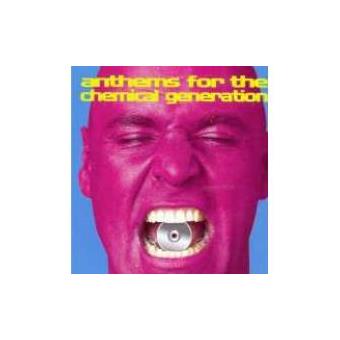 Anthems for the Chemical Gener - 1