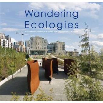 Wandering Ecologies A Plantsman S Journey - 1