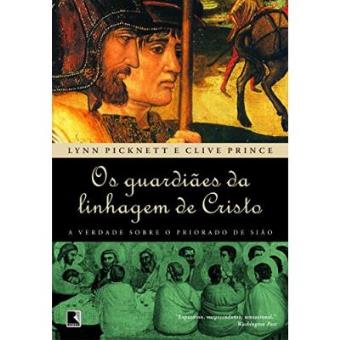 Os Guardiães Da Linhagem De Cristo - 1