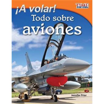 A volar Todo sobre aviones Take Off All About Airplanes Spanish Version TIME FOR KIDS Nonfiction Readers - 1