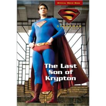 The Last Son of Krypton (Superman Returns)