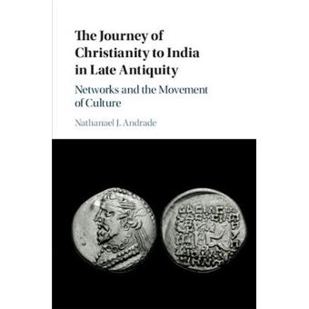 The Journey Of Christianity To India In Late Antiquity - 1