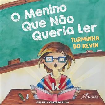 O Menino Que Não Queria Ler - 1