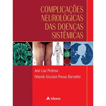 Complicações Neurológicas das Doenças Sistêmicas - 1