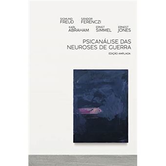 Psicanálise Das Neuroses De Guerra - 1