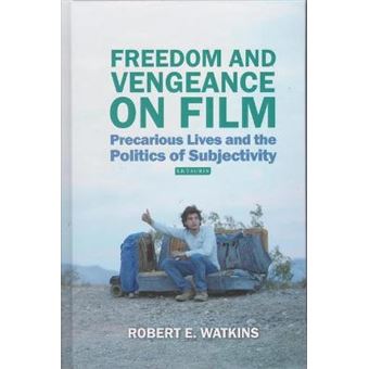 FREEDOM AND VENGEANCE ON FILM - Hardback - 2015 - 1