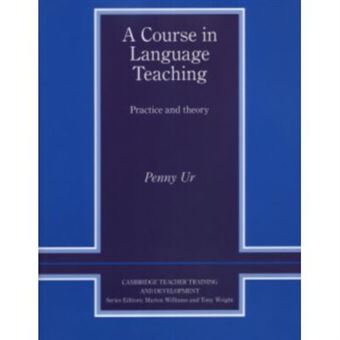 A Course In Language Teaching, Cambridge Teacher Training And Development - 1