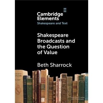 Shakespeare Broadcasts And The Question Of Value - 1